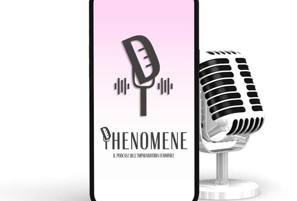 Phenomene: che podcast fenomenale!